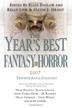 Cover art for THE YEARS BEST FANTASY AND HORROR 2007
