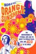 Cover art for ORANGE SUNSHINE