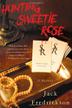 Cover art for HUNTING SWEETIE ROSE