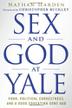 Cover art for SEX AND GOD AT YALE