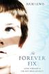 Cover art for THE FOREVER FIX