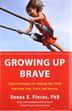 Cover art for GROWING UP BRAVE