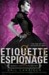 Cover art for ETIQUETTE & ESPIONAGE