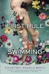 Cover art for THE FIRST RULE OF SWIMMING
