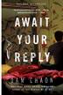 Cover art for AWAIT YOUR REPLY