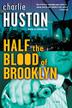 Cover art for HALF THE BLOOD OF BROOKLYN
