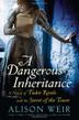 Cover art for A DANGEROUS INHERITANCE