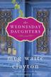 Cover art for THE WEDNESDAY DAUGHTERS