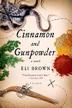 Cover art for CINNAMON AND GUNPOWDER