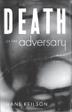 Cover art for THE DEATH OF THE ADVERSARY