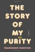 Cover art for THE STORY OF MY PURITY