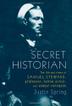 Cover art for SECRET HISTORIAN