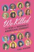 Cover art for WE KILLED