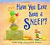 Cover art for HAVE YOU EVER SEEN A SNEEP?