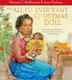 Cover art for THE ALL-I’LL-EVER-WANT CHRISTMAS DOLL