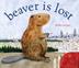 Cover art for BEAVER IS LOST