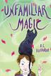 Cover art for UNFAMILIAR MAGIC