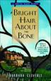 Cover art for BRIGHT HAIR ABOUT THE BONE