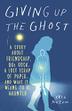 Cover art for GIVING UP THE GHOST