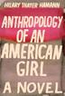 Cover art for ANTHROPOLOGY OF AN AMERICAN GIRL