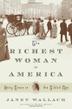 Cover art for THE RICHEST WOMAN IN AMERICA