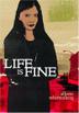 Cover art for LIFE IS FINE