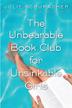 Cover art for THE UNBEARABLE BOOK CLUB FOR UNSINKABLE GIRLS