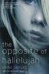 Cover art for THE OPPOSITE OF HALLELUJAH