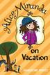 Cover art for ALICE-MIRANDA ON VACATION