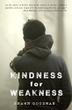 Cover art for KINDNESS FOR WEAKNESS