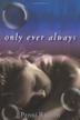 Cover art for ONLY EVER ALWAYS