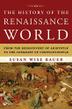 Cover art for THE HISTORY OF THE RENAISSANCE WORLD