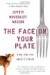 Cover art for THE FACE ON YOUR PLATE