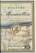 Cover art for THE MEASURE OF MANHATTAN