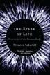Cover art for THE SPARK OF LIFE