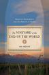 Cover art for THE VINEYARD AT THE END OF THE WORLD
