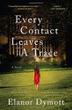 Cover art for EVERY CONTACT LEAVES A TRACE