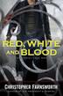 Cover art for RED, WHITE AND BLOOD
