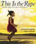Cover art for THIS IS THE ROPE