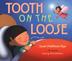 Cover art for TOOTH ON THE LOOSE