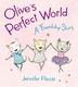 Cover art for OLIVE'S PERFECT WORLD