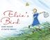 Cover art for ELSIE'S BIRD