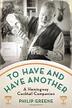 Cover art for TO HAVE AND HAVE ANOTHER
