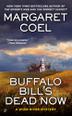 Cover art for BUFFALO BILL'S DEAD NOW