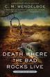 Cover art for DEATH WHERE THE BAD ROCKS LIVE