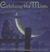 Cover art for CATCHING THE MOON