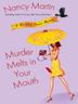Cover art for MURDER MELTS IN YOUR MOUTH