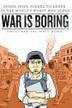 Cover art for WAR IS BORING