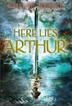 Cover art for HERE LIES ARTHUR