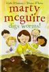 Cover art for MARTY MCGUIRE DIGS WORMS!